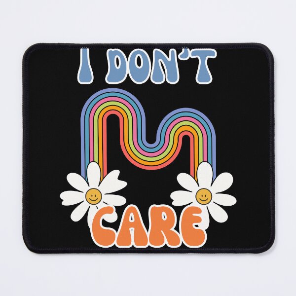 Item preview, I don't care designed and sold by CreativeLevelUp.