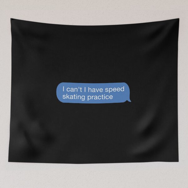 Item preview, I cant I have speed skating practice designed and sold by orlumbuspirate.
