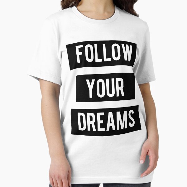 Item preview, Follow your dreams designed and sold by Melcu.