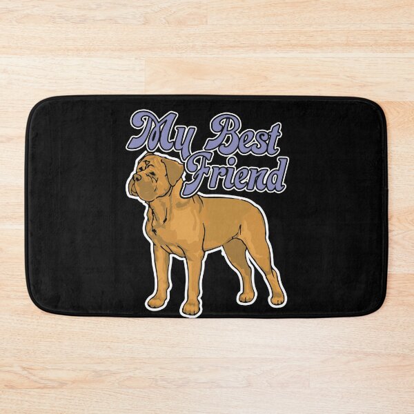 Item preview, Dogue De Bordeaux My Best Firend designed and sold by UnknownArtistt.