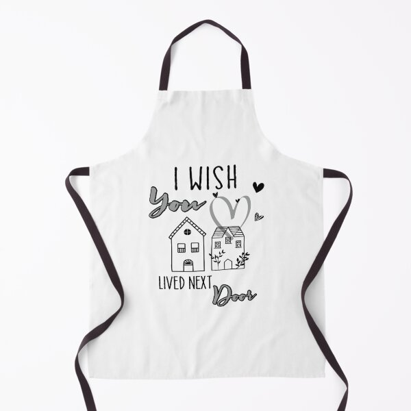 Item preview, I Wish You Lived Next Door designed and sold by Scotte-Swiercz.