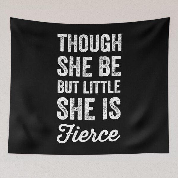 Item preview, Though she be but little she is fierce designed and sold by Captain Mood.