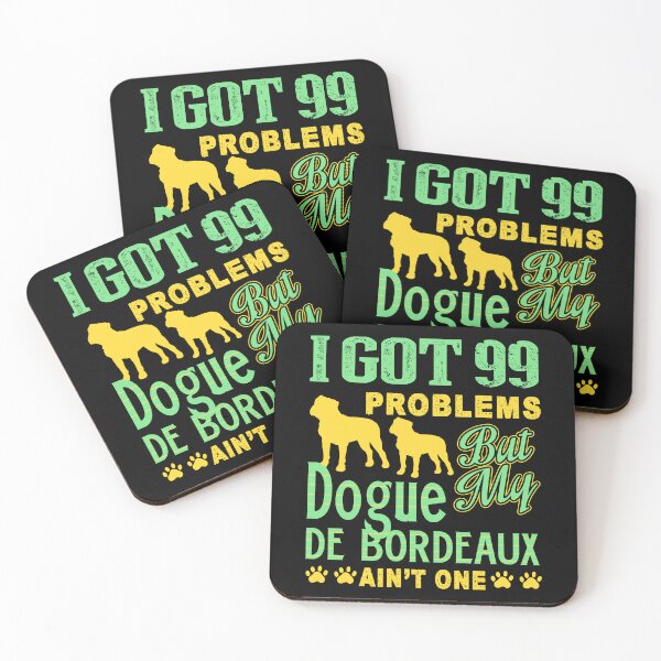 Item preview, Crazy Dogue De Bordeaux Ain't Problem designed and sold by UnknownArtistt.