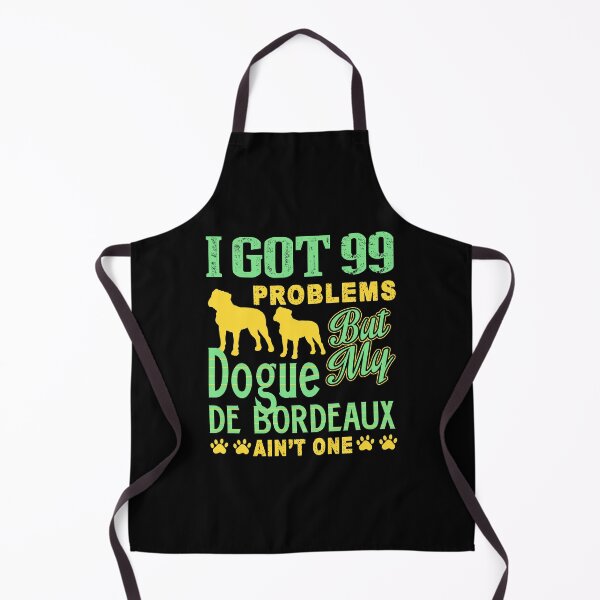 Item preview, Crazy Dogue De Bordeaux Ain't Problem designed and sold by UnknownArtistt.