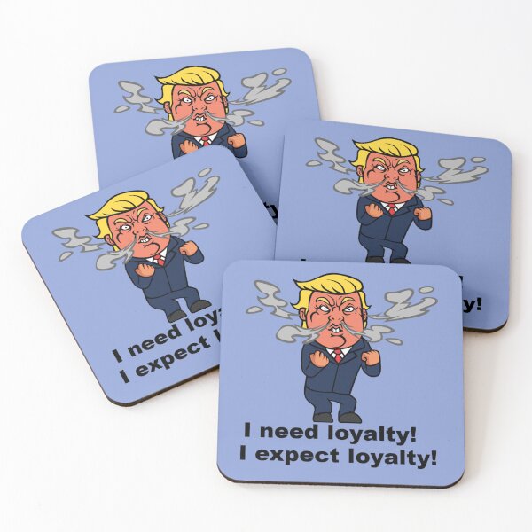 Item preview, Donald Trump demands loyalty designed and sold by LeJeuneGifts.