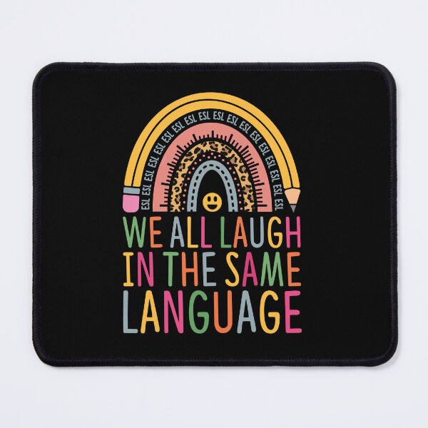 Item preview, ESL Teachers We All Laugh In The Same Language designed and sold by GravitiTees.