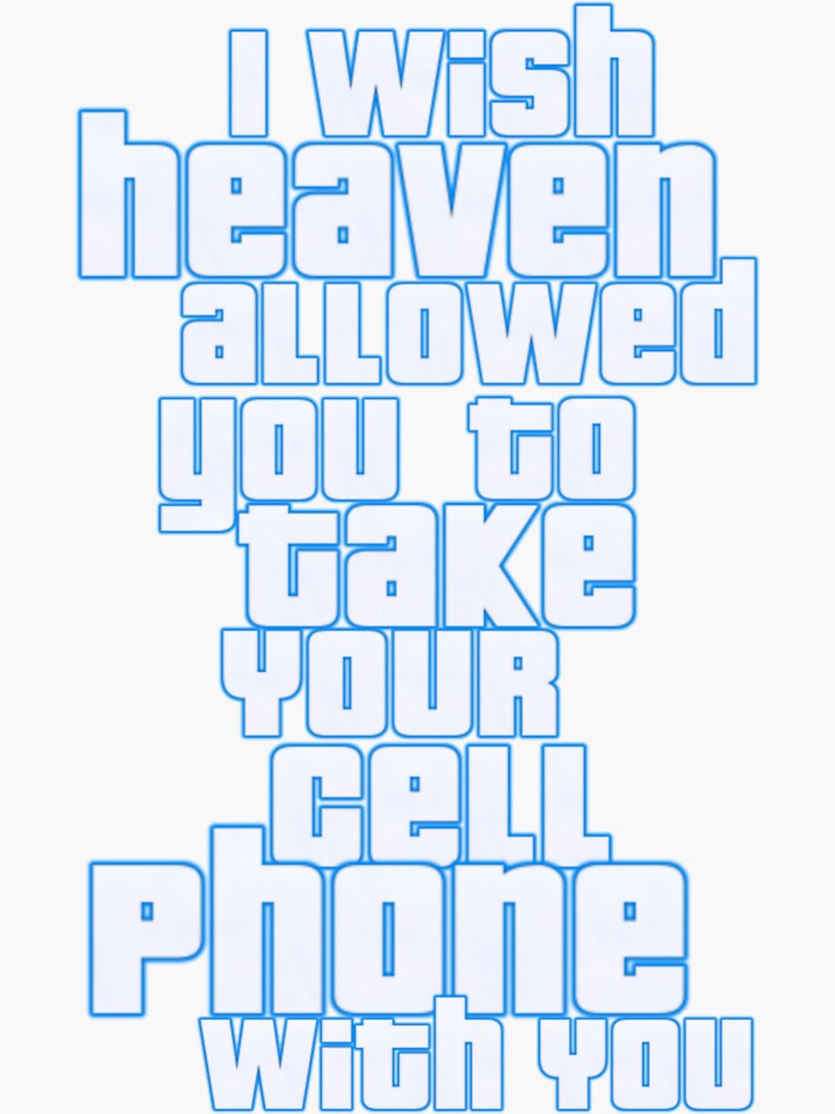 "Phone Call To Heaven B&W" Sticker For Sale By Zodiacjames | Redbubble