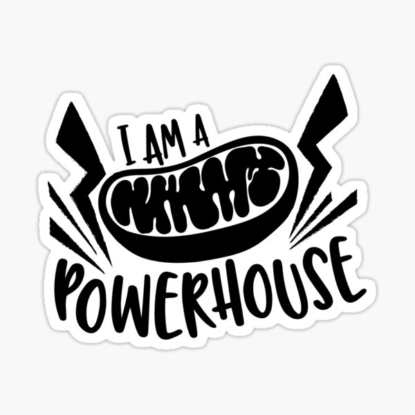 Mitochondria "I am a Powerhouse" Sticker