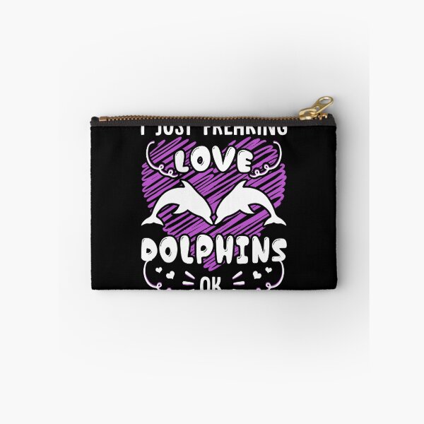 Item preview, Dolphin - I Just Freaking Love Dolphins designed and sold by UnknownArtistt.