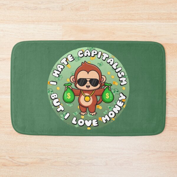 Item preview, I Hate Capitalism But I Love Money Monkey designed and sold by everything4eva.