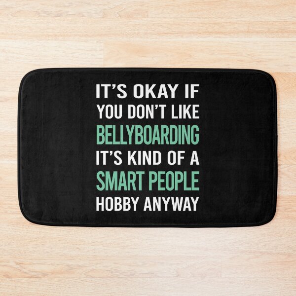 Item preview, Smart People Hobby Bellyboarding designed and sold by AcostaLethalDo.