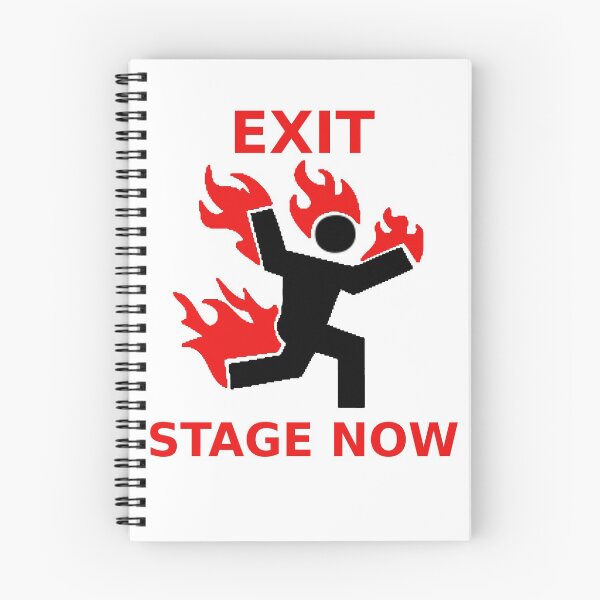 Item preview, Exit Stage Now designed and sold by Embeddedcode.