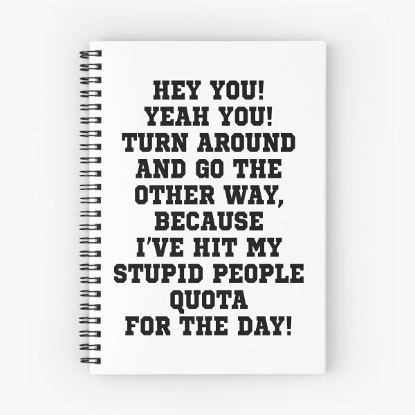 Item preview, Stupid People Quota - Light Colors designed and sold by artitude247.