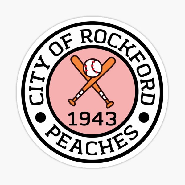 City Of Rockford Peaches - A League Of Their Own Poster for Sale by  Tracy-Design