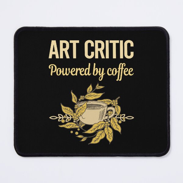 Item preview, Powered By Coffee Art Critic designed and sold by cossinulsesj.