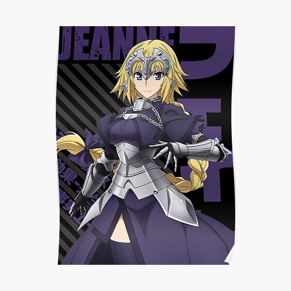 Fate Jeanne Darc Poster For Sale By Recup Tout Redbubble 6494