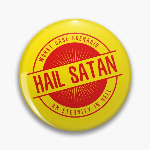 Item preview, Hail Satan Worst Case Scenario An Eternity in Hell designed and sold by Nostalgia-Lab.