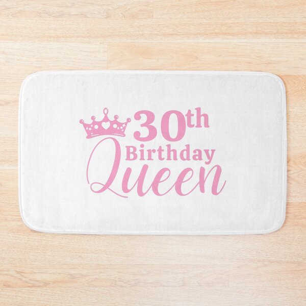 Item preview, 30th birthday queen. 30th birthday. designed and sold by DIDAKU.