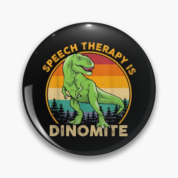 Item preview, Speech Therapy Is Dinomite SLP Speech Language Pathologist designed and sold by Jackwidforss.