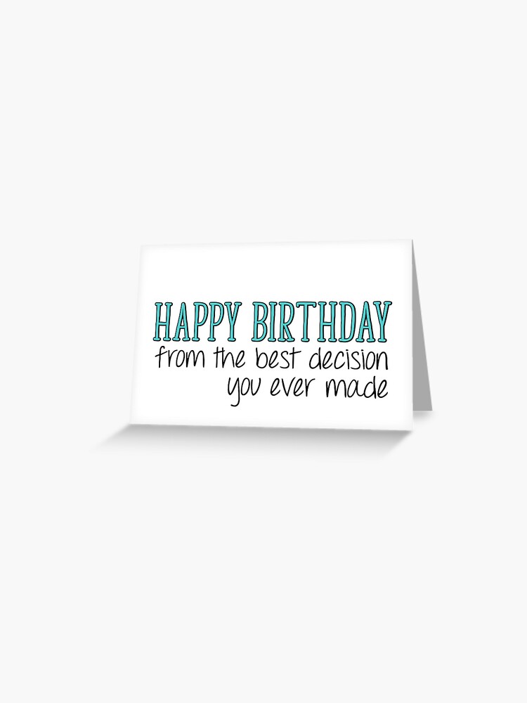 Birthday Card For Mom, Dad, Funny Happy Birthday, Enough Of A Gift  Greeting Card for Sale by TheNC