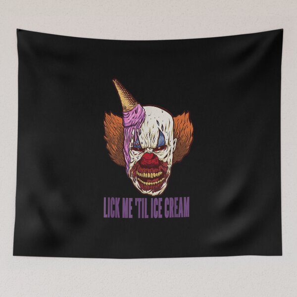 Item preview, Lick Me 'Til Ice Cream Evil Clown Head Fun Graphic designed and sold by Jackwidforss.
