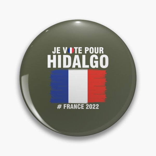 Item preview, I Vote For Hidalgo - Anne Hidalgo Presidential 2022    designed and sold by Hivron-Outfit.