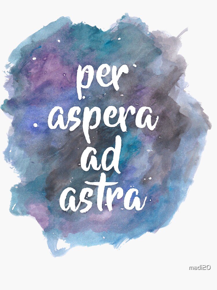 Per aspera ad astra. Per aspera ad Astra через тернии к звездам. Пер Аспера ад. Per aspera ad Astra картина.