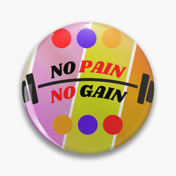 Item preview, no pain no gain designed and sold by Galaxy8999.