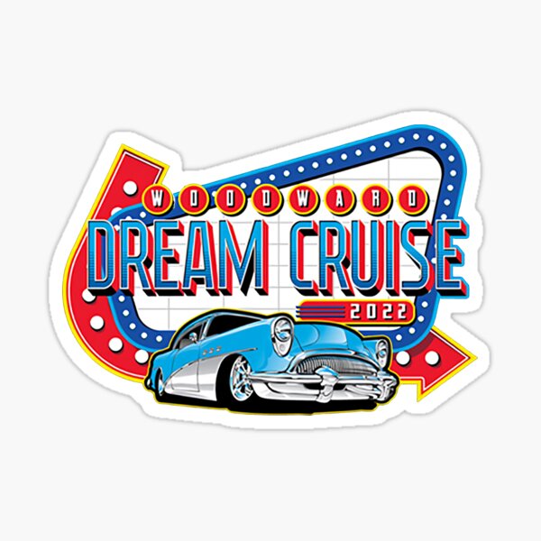 "Woodward Dream Cruise a Woodward Dream Cruise" Sticker for Sale by