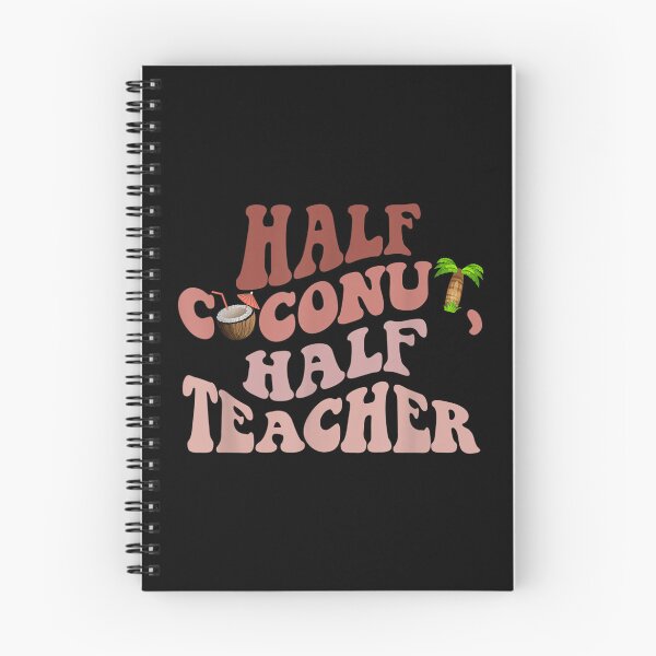 Item preview, Half Coconut Half Teacher | Funny Tropical Vacation designed and sold by Axelhellquis.
