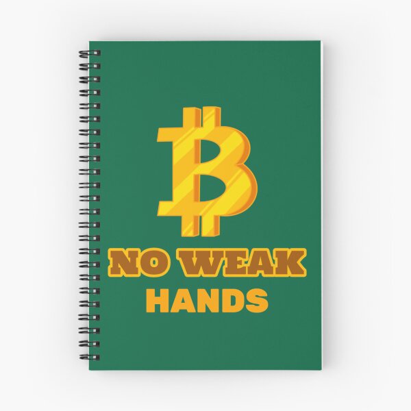 Item preview, No weak hands  designed and sold by HigherFructose.