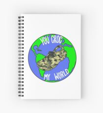 You Croc My World Spiral Notebook