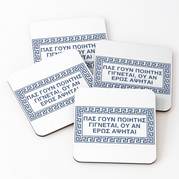 Item preview, "At the touch of love, everyone becomes a poet" Plato's Symposium Quote In A Meander Border designed and sold by Happy Puppy Print On Demand.