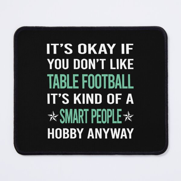 Item preview, Smart People Hobby Table Football Soccer Foosball designed and sold by AcostaLethalDo.