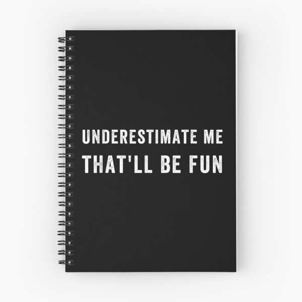 Item preview, Funny Underestimate me designed and sold by Tobiasforslund.