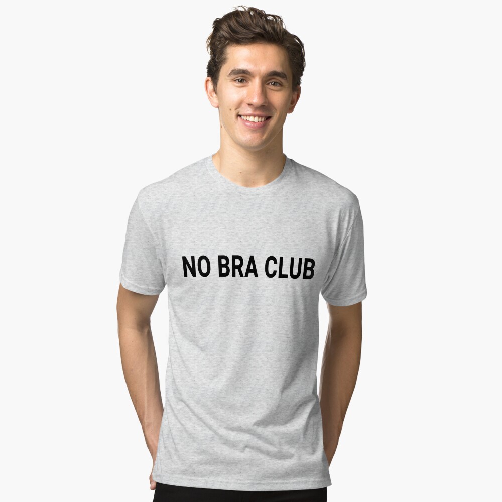 No Bra Club Crew