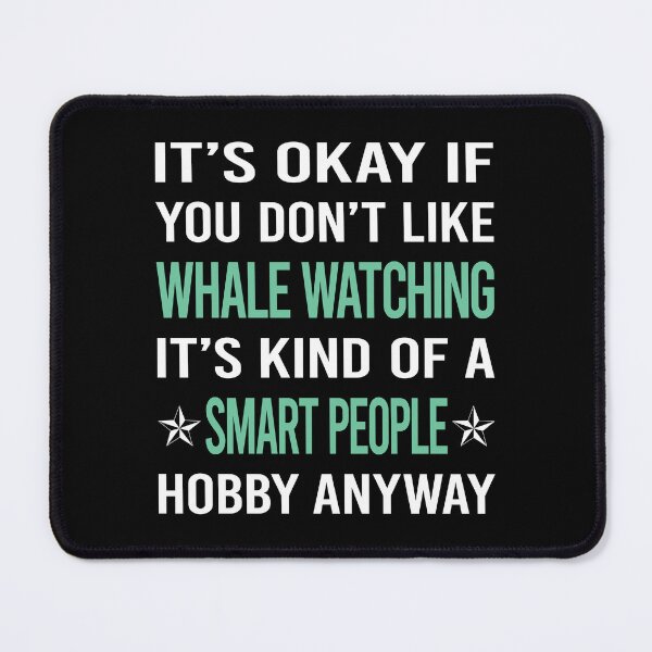 Item preview, Smart People Hobby Whale Watching designed and sold by AcostaLethalDo.