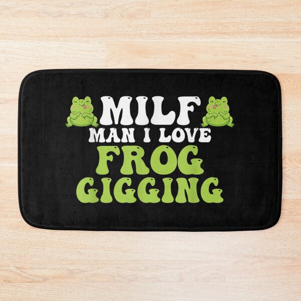 Item preview, Man I Love Frog Gigging Frog Catching designed and sold by Tobiasforslund.