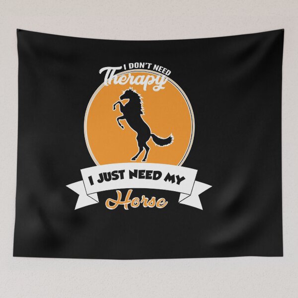 Item preview, I DON NEED THERAPY I JUST NEED MY HORSE designed and sold by sobriowslen.