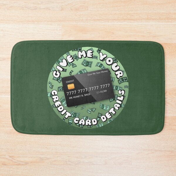 Item preview, Give Me Your Credit Card Details designed and sold by everything4eva.