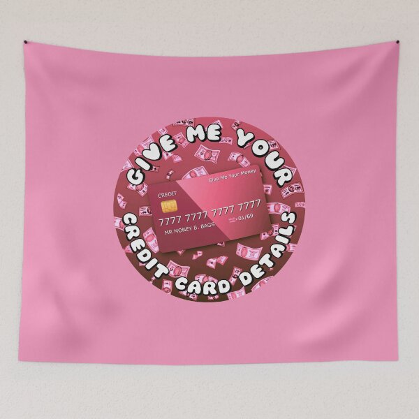 Item preview, Give Me Your Credit Card Details Pink designed and sold by everything4eva.