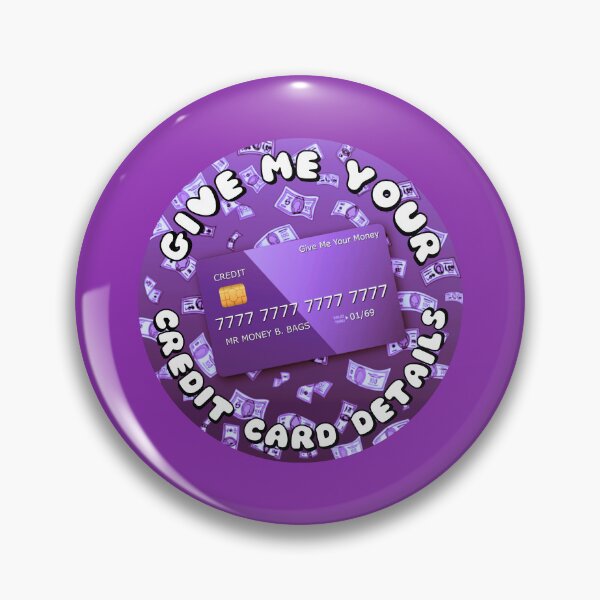 Item preview, Give Me Your Credit Card Details Purple designed and sold by everything4eva.