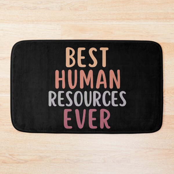 Item preview, Best Human Resources Ever HR designed and sold by SunfullyYours.
