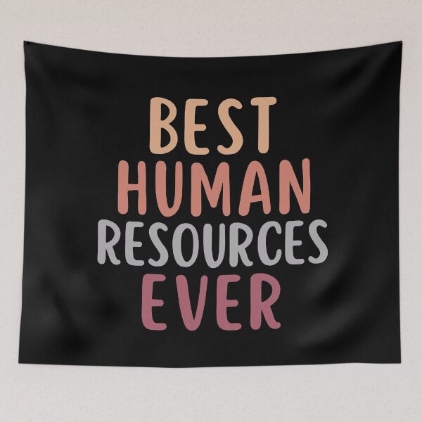 Item preview, Best Human Resources Ever HR designed and sold by SunfullyYours.
