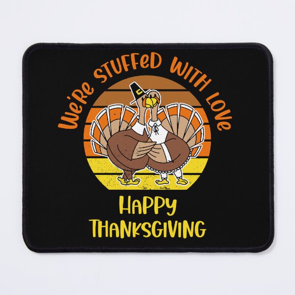Item preview, Stuffed with Love Happy Thanksgiving Funny Turkeys designed and sold by ccdesign42.