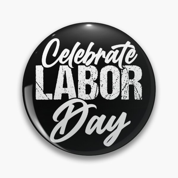 Item preview, celebrate labor day 2023 designed and sold by Cmandos.