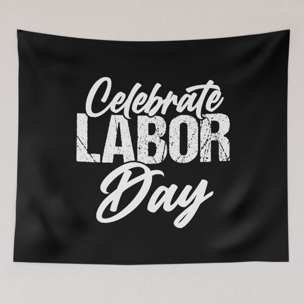 Item preview, celebrate labor day 2023 designed and sold by Cmandos.