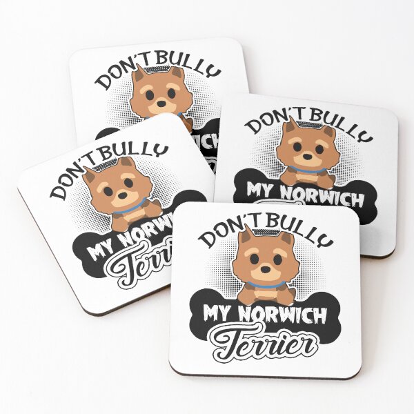 Item preview, Dont Bully My Norwich Terrier Dog designed and sold by UnknownArtistt.