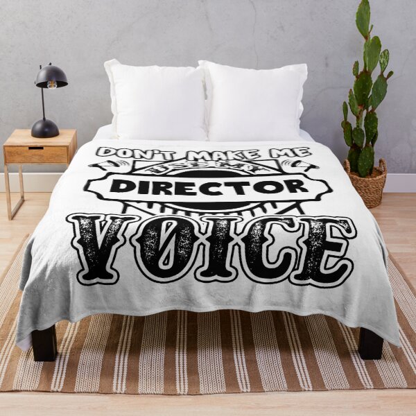 Item preview, Don't Make Me Use My Director Voice designed and sold by UnknownArtistt.