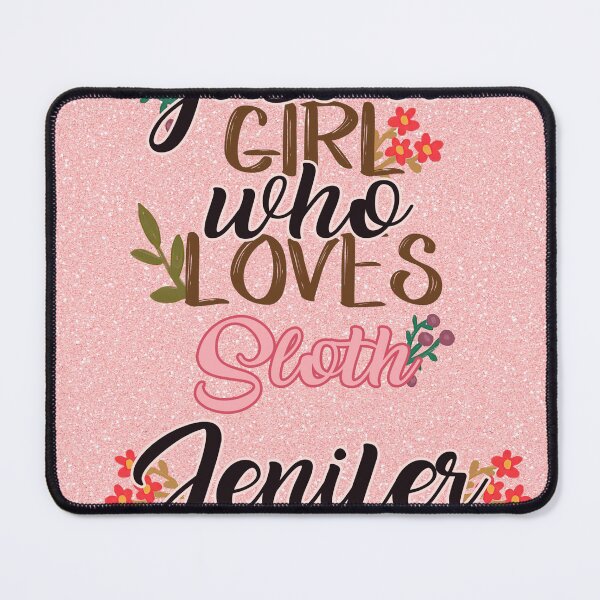 Item preview, Just A Girl Who Love Sloth Cute Pink designed and sold by CarolinLindem.